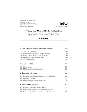 Gupta M.R., Chen Y. Theory and Use of the EM Algorithm