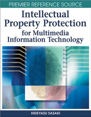 Sasaki H. Intellectual Property Protection for Multimedia Information Technology