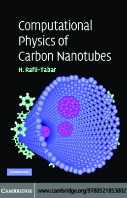 Rafii-Tabar H. Computational physics of carbon nanotubes