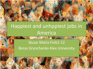 Happiest and unhаppiest jobs in America