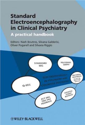 Boutros N., Galderisi S., Pogarell O., Riggio S. (eds.) Standard Electroencephalography in Clinical Psychiatry