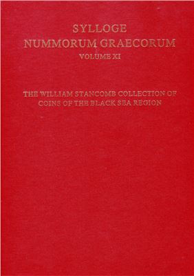 British Museum. Sylloge Nummorum Graecorum. Vol. IX. The William Stancomb collection of coins of the Black Sea Region