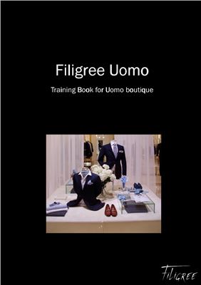 Filigree Uomo. Training Book for Uomo boutique