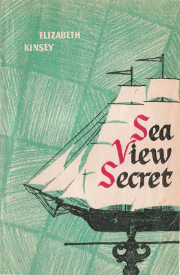Kinsey Elizabeth. Sea View Secret