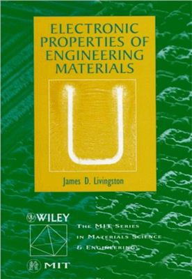 Livingston J.D. Electronic Properties of Engineering Materials
