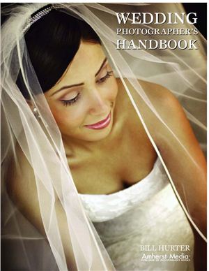Hurter B. Wedding Photographer's Handbook