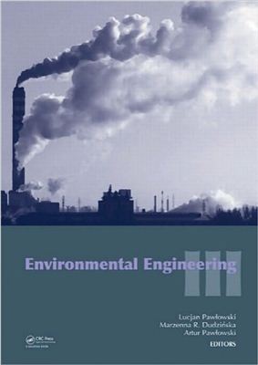Pawlowski L., Dudzinska M.R., Pawlowski A. Environmental Engineering III