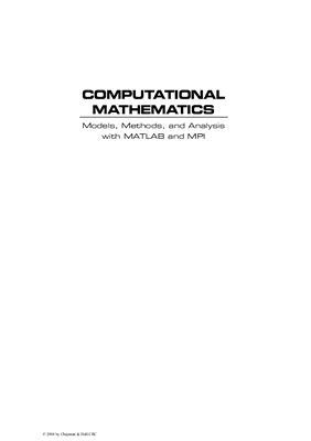 White R.E. Computational Mathematics: Models, Methods, and Analysis with MATLAB and MPI