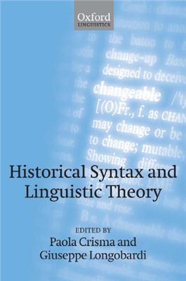 Crisma Paola, Longobardi Giuseppe. Historical Syntax and Linguistic Theory