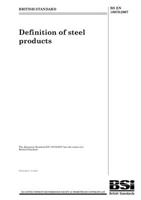 BS EN 10079: 2007 Definition of steel products (Eng)