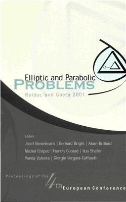 Bemelmans J. et. al. (editor) Elliptic and Parabolic Problems: Rolduc and Gaeta 2001