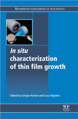 Koster G., Rijnders G. (Eds.) In situ Characterization of Thin Film Growth
