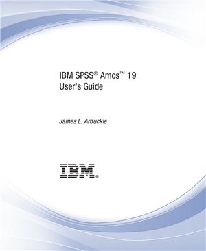 IBM SPSS Amos 19 User's Guide (by James L. Arbuckle)