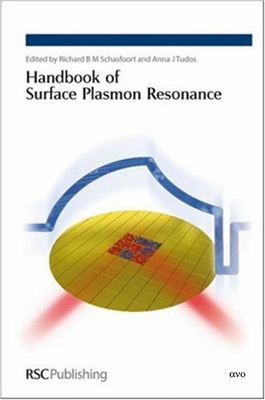 Schasfoort R.B.M., Tudos A.J. Handbook of Surface Plasmon Resonance