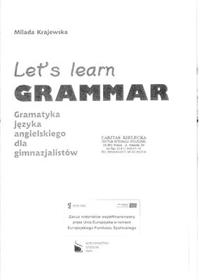 Krajewska Milada. Let's Learn Grammar. Gramatyka języka angielskiego dla gimnazjalistów