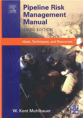 Kent W. Muhlbauer Pipeline Risk Management Manual