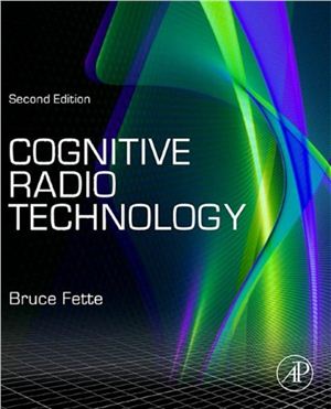 Fette B. Cognitive Radio Technology