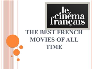 The best French movies of all time