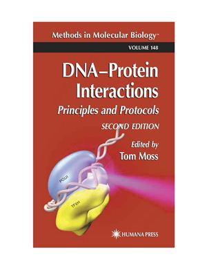 Moss Tom. DNA-protein interactions: principles and protocols
