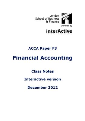 ACCA F3 Financial Accounting Class notes, LSBF