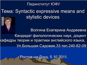 Syntactic Expressive Means and Stylistic Devices