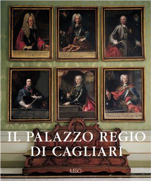 Anatra B., Colavitti A., Deplano G., Manconi F. Il Palazzo Regio di Cagliari / Королевский дворец Кальяри