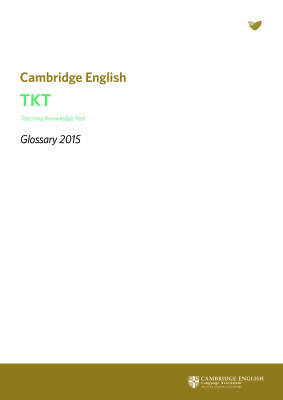TKT Glossary of English Language (ELT) Terminology 2015