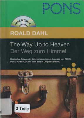 Dahl Roald. The Way Up to Heaven