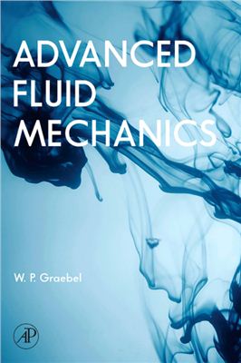 Graebel W.P. Advanced Fluid Mechanics