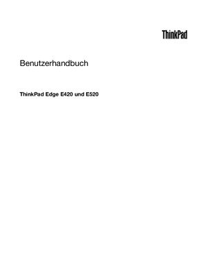 Benutzerhandbuch - ThinkPad Edge E420 und E520