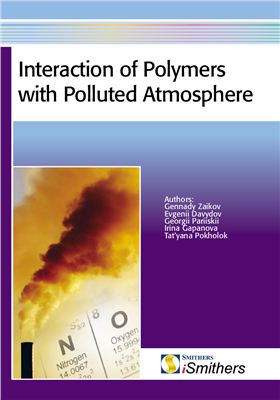 Zaikov G.E., Davydov Е. Interaction of Polymers with Polluted Atmosphere