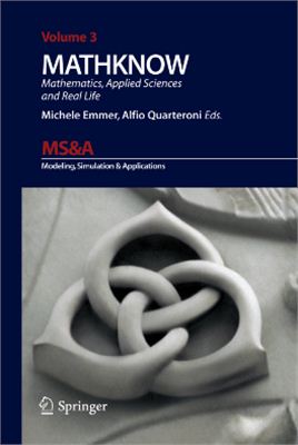 Emmer M., Quarteroni A. MATHKNOW: Mathematics, Applied Science and Real Life. Volume 3