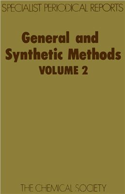 General and Synthetic Methods. Vol.02