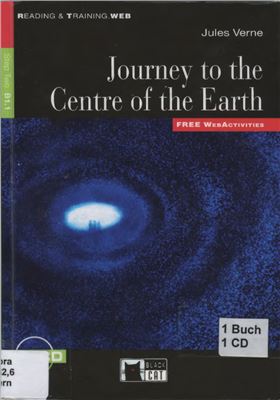 Verne Jules. Journey to the Centre of the Earth