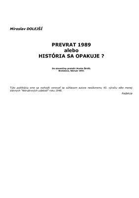 Мирослав Долейши. Переворот 1989 или повторение истории