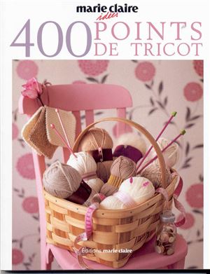 Lamarre Thierry (direct.). 400 Points de tricot