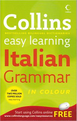 Knight Lorna, Clari Michela, Airlie Maree. Collins Easy Learning Italian Grammar