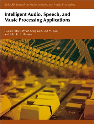 Gan W.-S., Kuo S.M., Hansen J.H.L. (eds.) Intelligent Audio, Speech, and Music Processing Applications