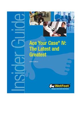 Ace Your Case IV: The Latest and Greatest
