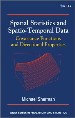 Sherman M. Spatial Statistics and Spatio-Temporal Data