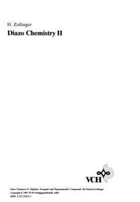 Zollinger H. Diazo chemistry II. Aliphatic, Inorganic and Organometallic Compounds