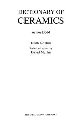 Dodd A. Dictionary of Ceramics