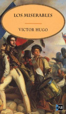 Hugo Victor. Los miserables. / Гюго Виктор. Отверженные