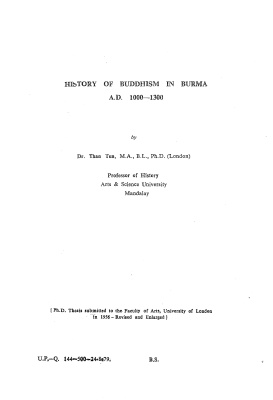 Than Tun. History of Buddhism in Burma A.D. 1000-1300