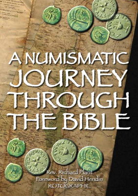 Plant R. A Numismatic Journey Through the Bible