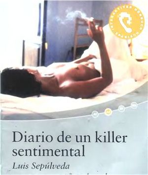 Sepúlveda Luis. Diario de un killer sentimental