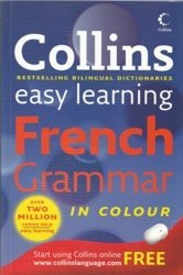 Clari M., Airlie M. French Grammar in colour
