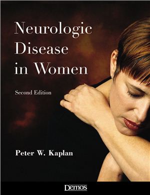 Kaplan P.W. Neurologic Disease in Women