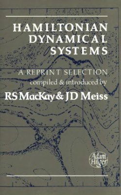 MacKay R.S., Meiss J.D. Hamiltonian Dynamical Systems