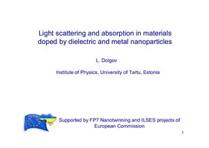 Light scattering and absorption in materials doped by dielectric and metal nanoparticles